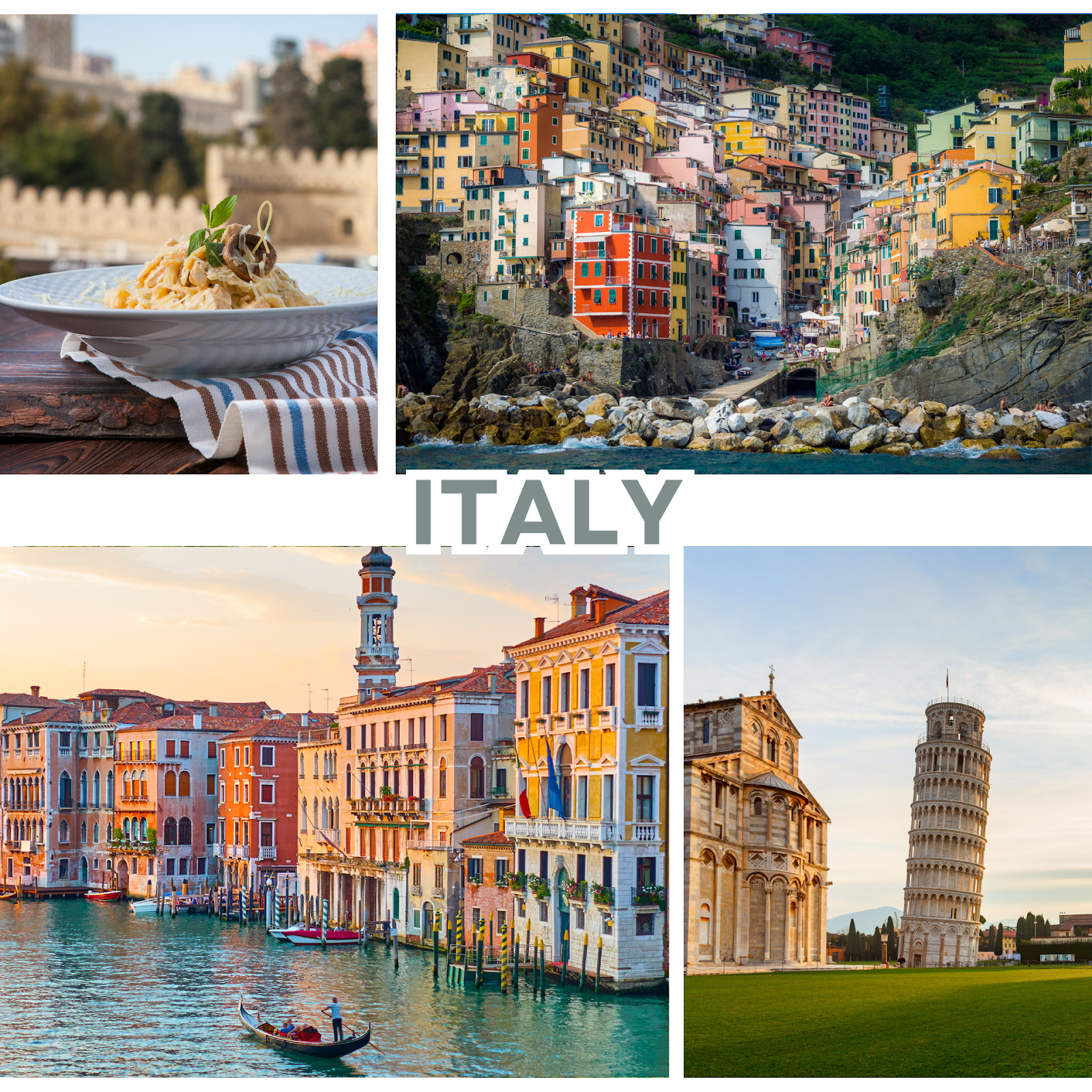 Italy travel collage with Cinque Terre colorful village, Venice canal gondola, Leaning Tower of Pisa and Italian pasta dish